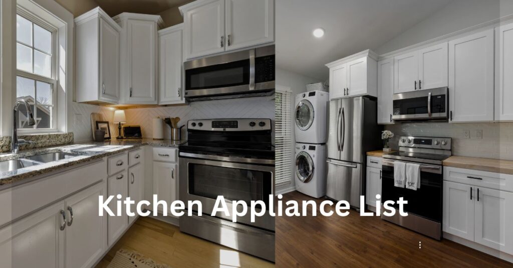 The Latest Kitchen Appliance List